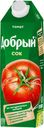 Сок «Добрый» томатный с сахаром и солью, 1 л