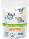 Подсластитель Эритрит Зелёная Линия, 200г