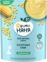 Каша кукурузная ФРУТОНЯНЯ безмолочная, с 5 месяцев, 180г