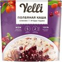 Каша полбяная Yelli клюква & ягоды годжи, 60г