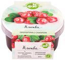 Клюква протертая с сахаром 200г