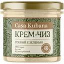 Крем-чиз Casa Kubana соевый с зеленью 90г