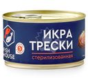 Икра трески атлантической Fish House стерилизованная 185г