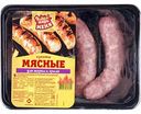 Купаты для жарки и гриля мясные Останкино, 320 г