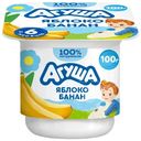 Творог детский фруктовый Агуша Яблоко-Банан 3.9% с 6 месяцев, 100г
