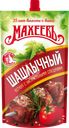 Кетчуп МАХЕЕВЪ Шашлычный, 300г