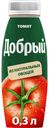 Нектар Добрый Томат с солью 0,3л ПЭТ