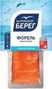 Форель Балтийский берег филе-кусок слабосоленая 200г
