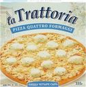 Пицца LA TRATTORIA 4 сыра, 335г