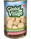 Грибы Global Village Шампиньоны целые натуральные стерилизованные 280г