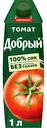 Сок Добрый Томат с солью с мякотью, 1 л