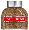 Кофе растворимый Cafe Creme сублимированный, 90 г