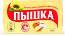 Маргарин «Пышка» для выпечки, 250 г