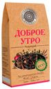 Чай Фабрика Здоровых Продуктов Доброе утро эко, 75г