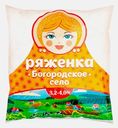Ряженка Богородское село 3.2%-4% 500г