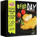 VICI FISH DAY Рыбный кулинарный полуфабрикат: минтай филе порции в нежном кляре обжаренный замороженный, масса нетто: 240г