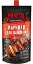 Маринад Махеевъ Традиционный для вкусного шашлыка 300г
