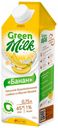 Напиток соевый Green Milk со вкусом банана 1 %, 750 мл