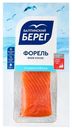 Форель Балтийский Берег радужная филе-кусок с кожей слабосолёная, 150г