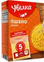 Пшено УВЕЛКА, Шлифованное Варить в пакетиках, 5 пакетиков 