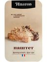 Паштет Ипатов французский с фуа-гра из мяса птицы, 146г