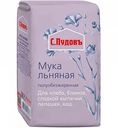 Мука льняная С. Пудовъ полуобезжиренная, 400 г