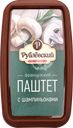 Паштет РУБЛЁВСКИЙ Французский с шампиньонами, 175г