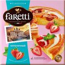 Торт бисквитный Faretti Classico с клубничной начинкой, 350г