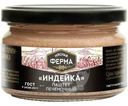Паштет Мясная Ферма Индейка печеночный со вкусом мяса индейки 200г