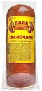 Колбаса полукопченая Чесночная Папа может 350г