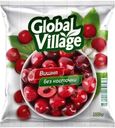 Вишня Global Village без косточки замороженная 300г