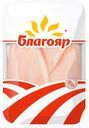 Филе цыплёнка-бройлера Благояр охлаждённое, 1кг