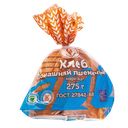 Хлеб ДОМАШНИЙ пшеничный половинка нарезка (Хлебнаш ПК), 275г