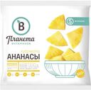Ананасы кусочками "Планета витаминов", 300 г