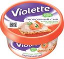 Сыр Violette Аппетитные креветки творожный 70% БЗМЖ 140г