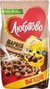 Готовый завтрак ЛЮБЯТОВО Шарики шоколадные, 500г