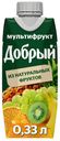 Нектар Добрый мультифрукт 330 мл