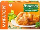 Наггетсы Мираторг Классические куриные, 250г