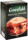 Чай чёрный байховый Greenfield English Edition, 200 г