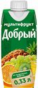 Нектар Добрый Мультифрут, 0,33 л