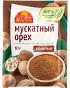 Пряности Русский Аппетит Орех мускатный молотый 10г