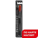 Щетка зубная ПРЕЗИДЕНТ Смокерс жёсткая ,