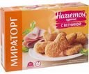 Наггетсы куриные Мираторг с ветчиной, 300 г